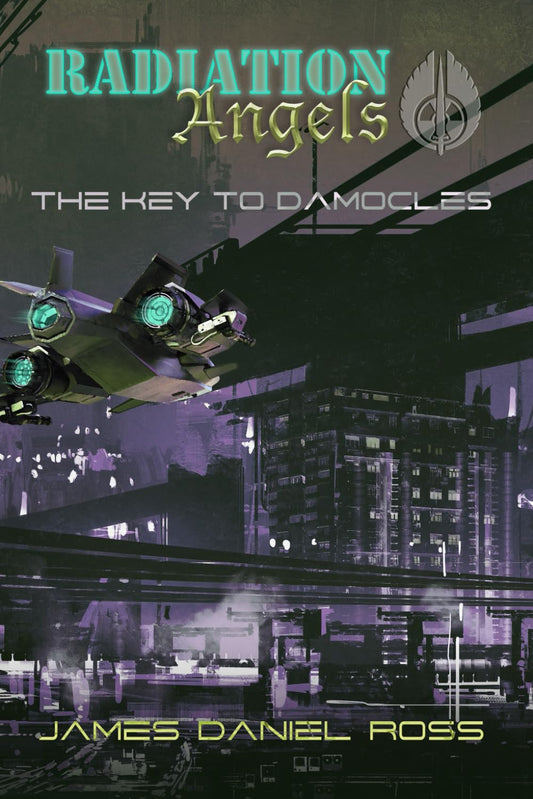 The Key To Damocles: The Radiation Angels - 4551