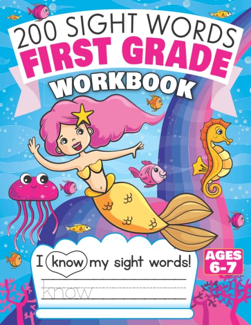 200 Sight Words First Grade Workbook Ages 6-7: 135 Fun Pages of Reading & Writing Activities with High Frequency Sight Words for 1st Grade Kids - 7150