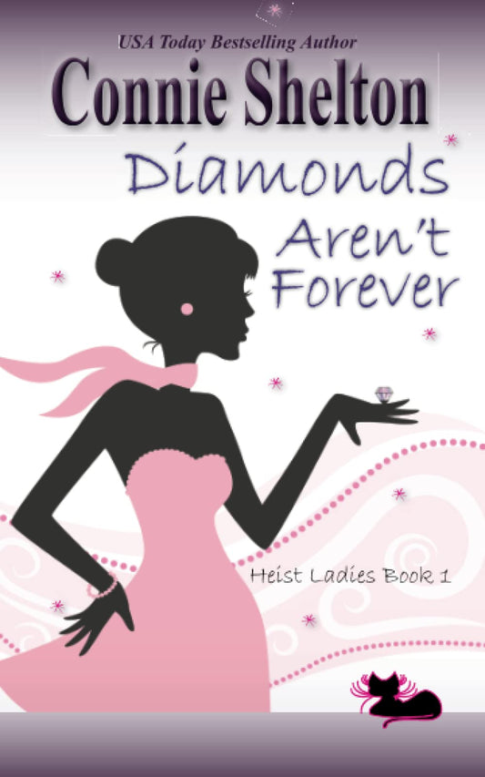 Diamonds Aren't Forever