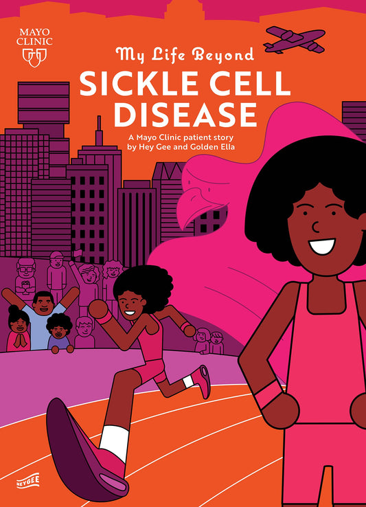 My Life Beyond Sickle Cell Disease: A Mayo Clinic Patient Story - 6742