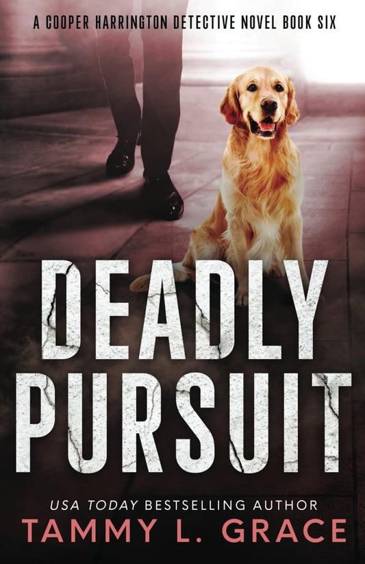 Deadly Pursuit (Cooper Harrington Detective Novels) - 6153