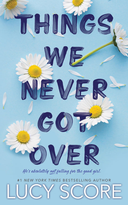 Things We Never Got Over (Knockemout) - 5390