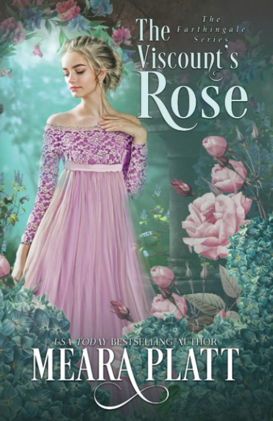 The Viscount's Rose (The Farthingale Series)