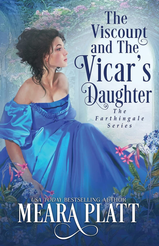 The Viscount and The Vicar's Daughter (The Farthingale Series)