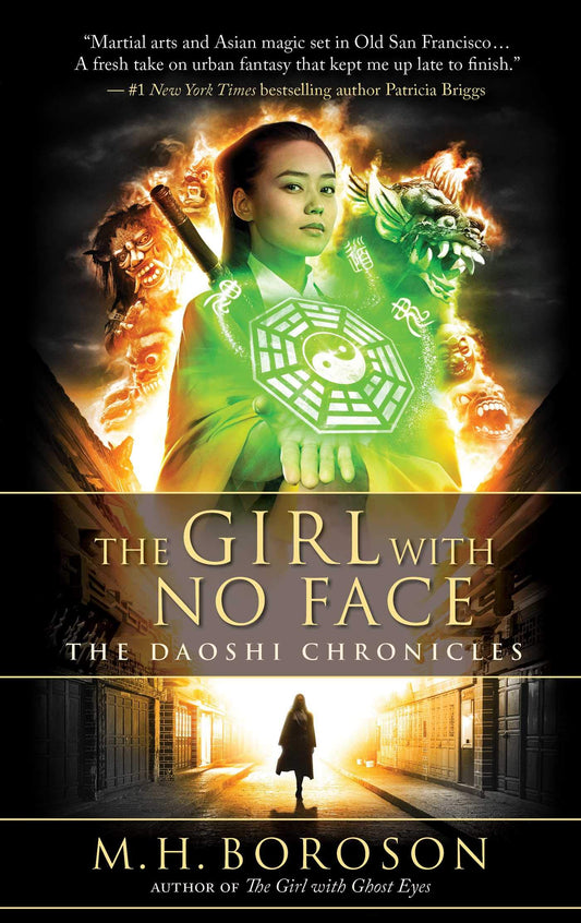 Girl with No Face: The Daoshi Chronicles, Book Two