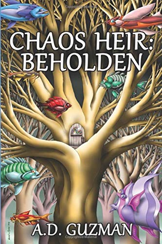 Chaos Heir: Beholden