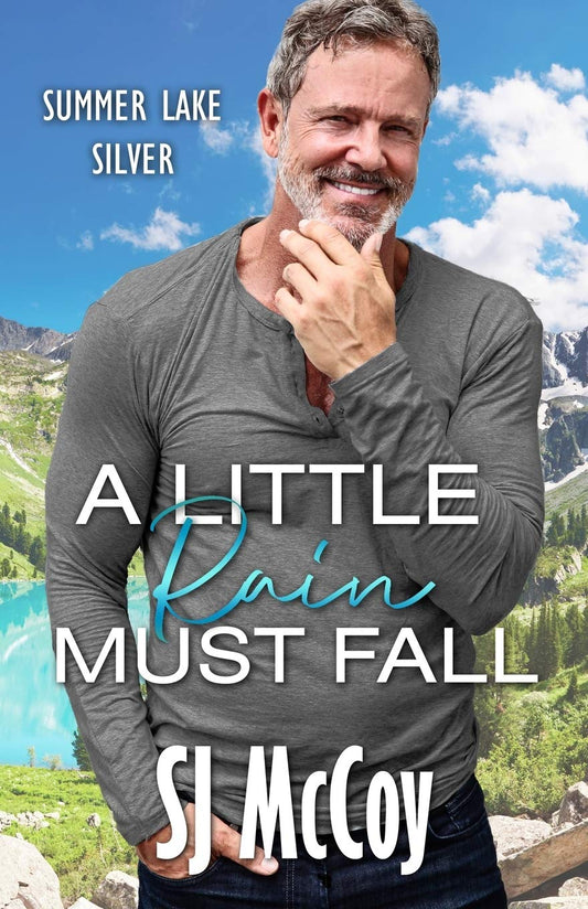 A Little Rain Must Fall (Summer Lake Silver) - 4525