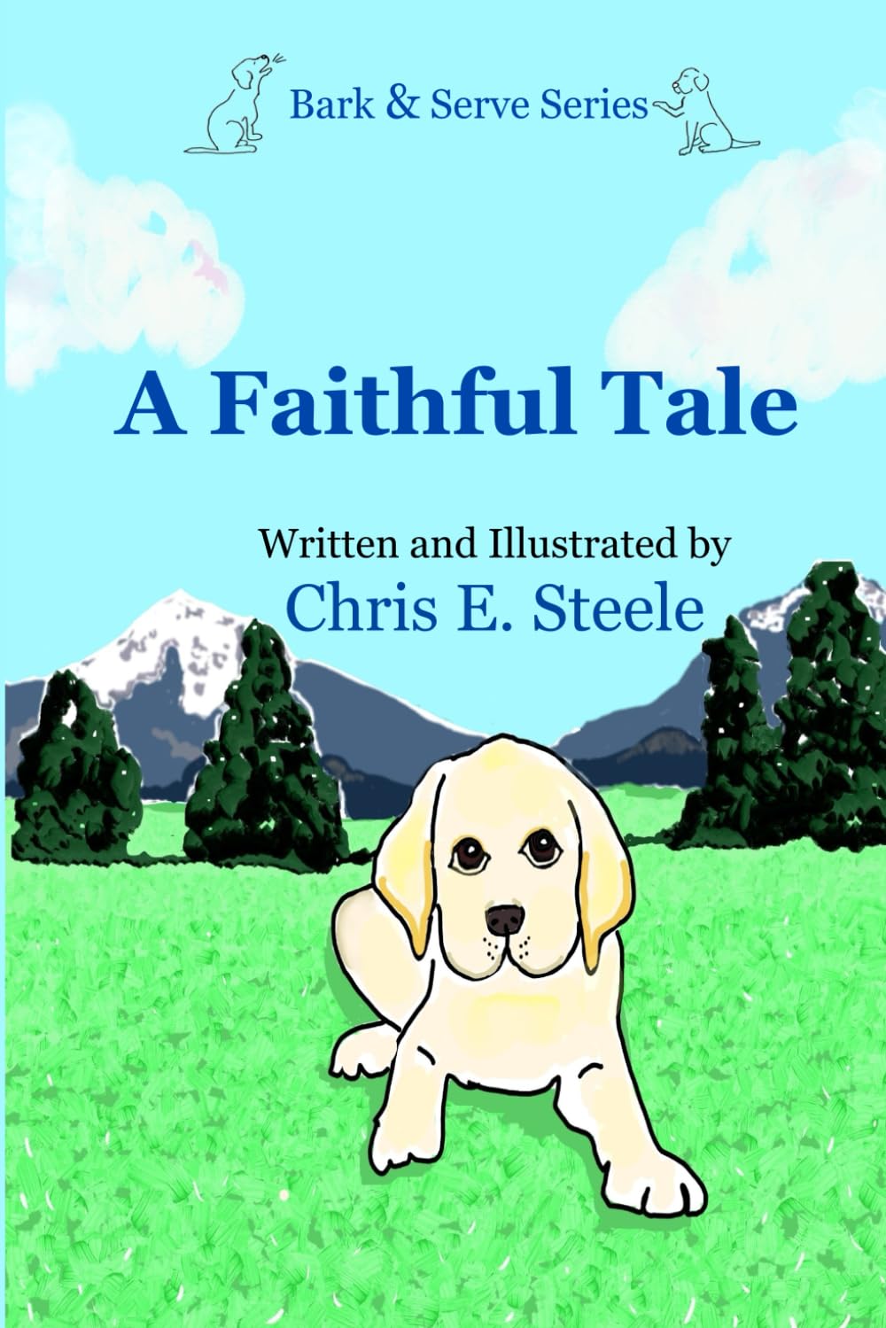 A Faithful Tale (Bark and Serve)