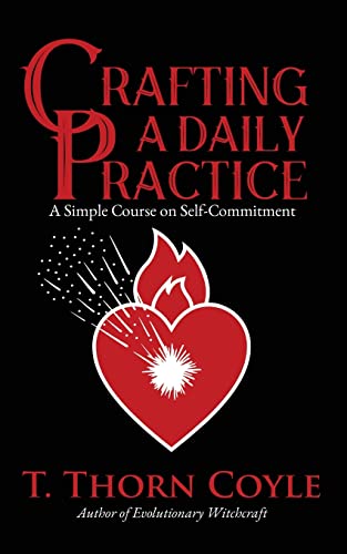 Crafting A Daily Practice: Revised (Practical Magic) - 510