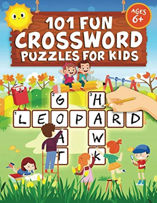 101 Fun Crossword Puzzles for Kids: First Children Crossword Puzzle Book for Kids Age 6, 7, 8, 9 and 10 and for 3rd graders | Kids Crosswords (Easy Word Learning Activities for Kids) - 6009