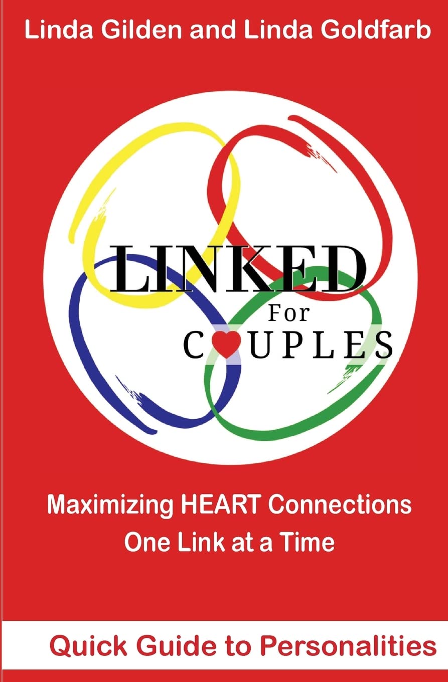 LINKED for Couples Quick Guide to Personalities: Maximizing Heart Connections One Link at a Time - 8644
