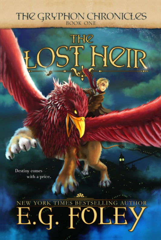 The Lost Heir (The Gryphon Chronicles, Book 1) - 3696