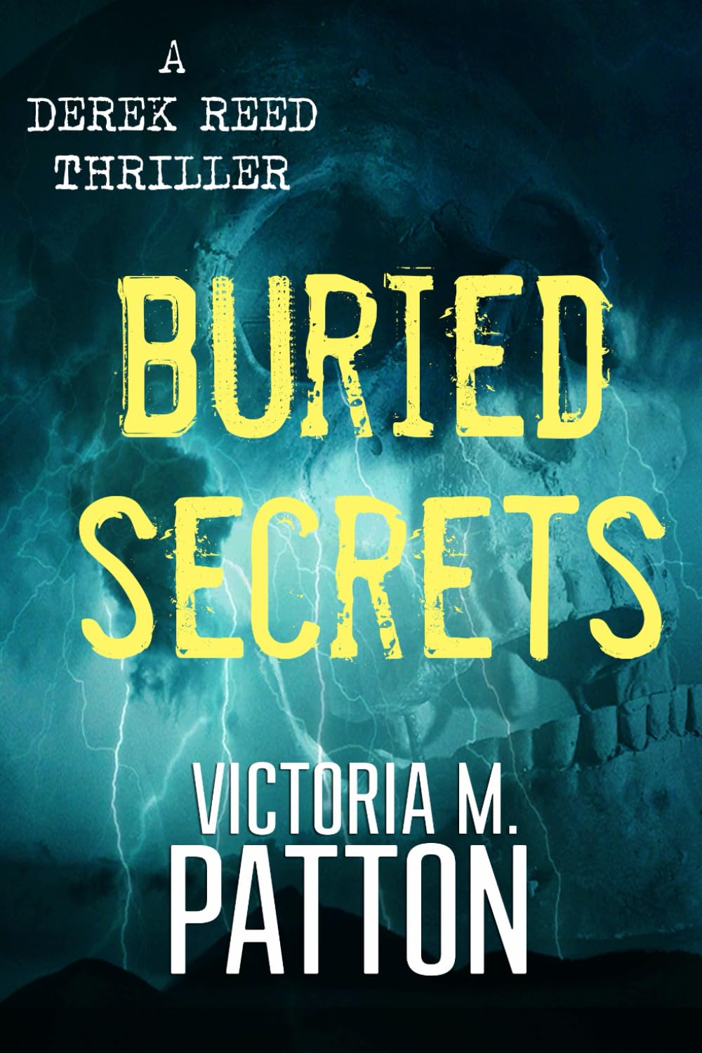 Buried Secrets: A Paranormal FBI Crime Thriller (Derek Reed Series)