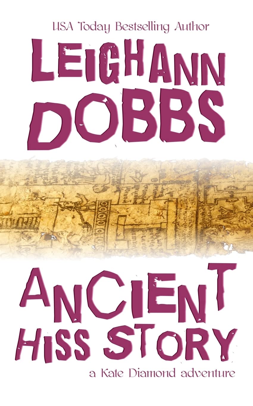 Ancient Hiss Story (Kate Diamond Adventure)