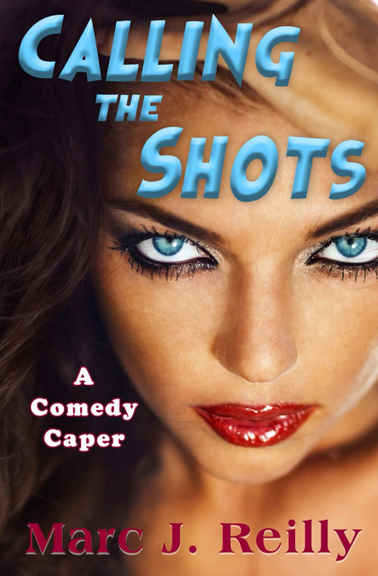 Calling the Shots (The Tinman Series) - 8429