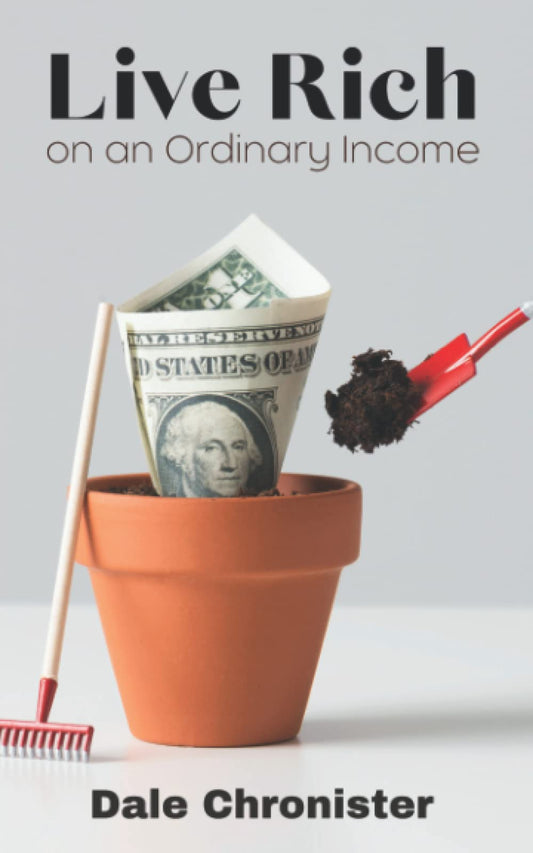Live Rich On An Ordinary Income - 5890