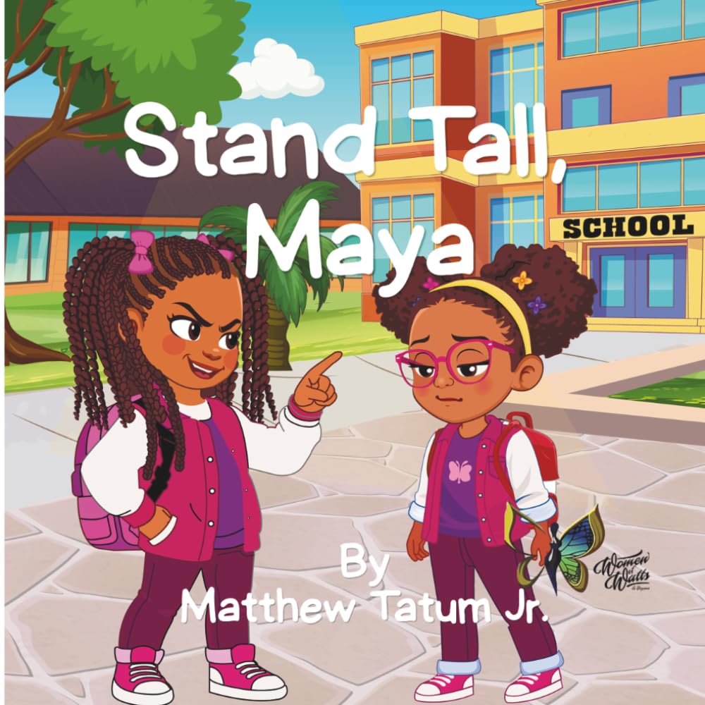 STAND TALL, MAYA