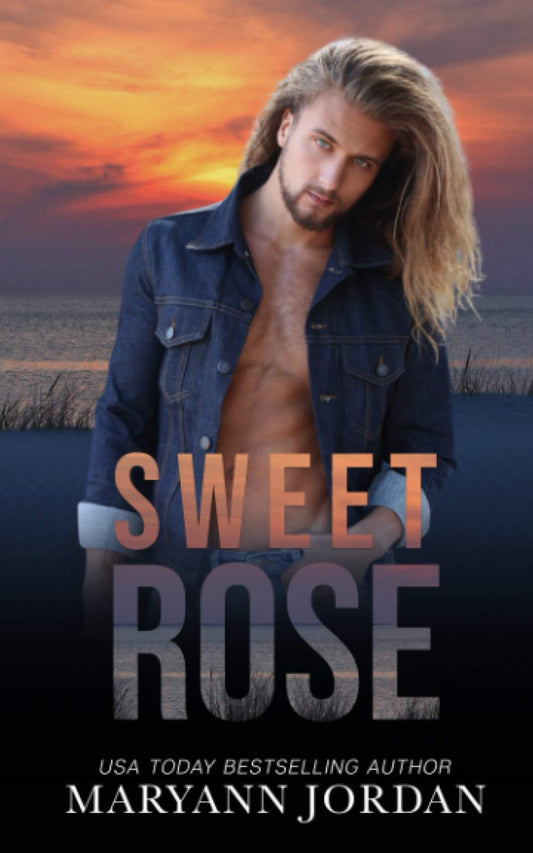 Sweet Rose: Baytown Boys