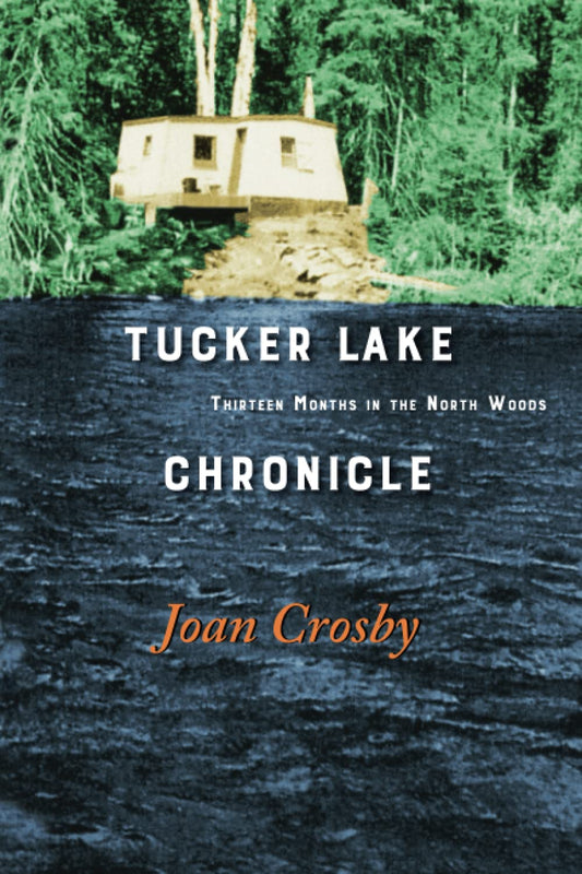 Tucker Lake Chronicle - 3043