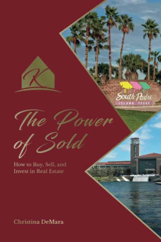 The Power of Sold: How to Buy, Sell, and Invest in Real Estate - 4614
