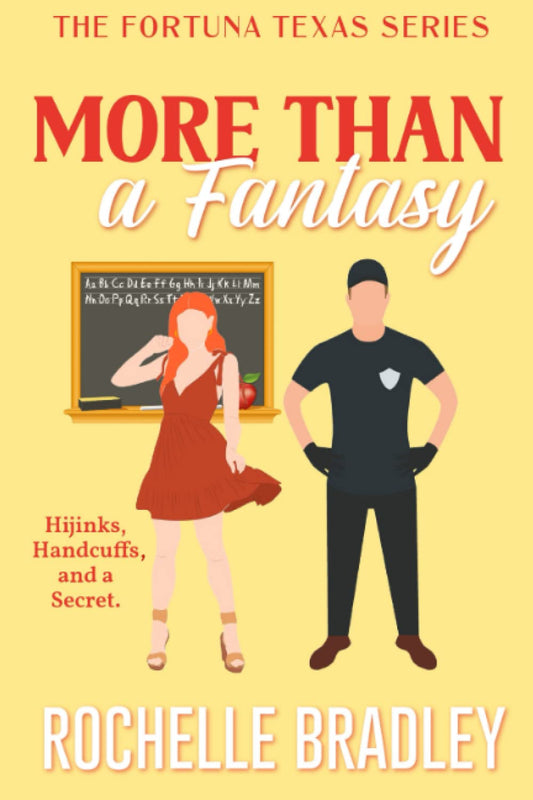 More Than a Fantasy (A Fortuna, Texas Novel)
