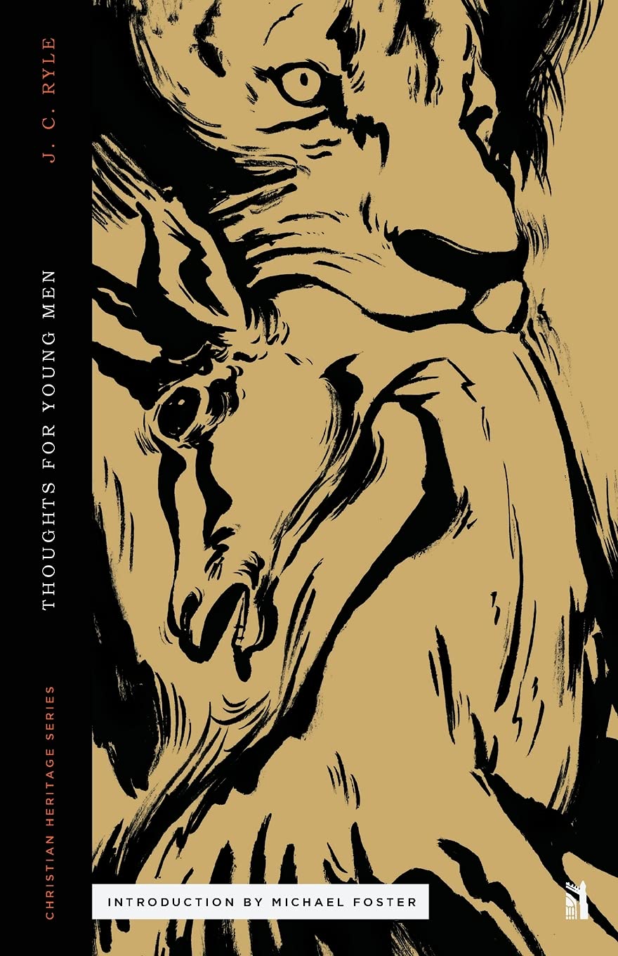 Thoughts for Young Men (Christian Heritage Series) - 9436