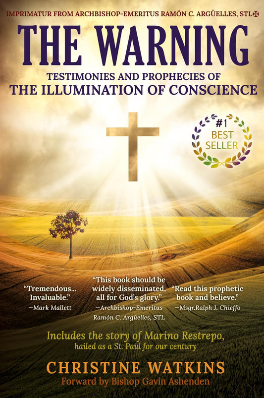 The Warning: Testimonies and Prophecies of the Illumination of Conscience - 5973
