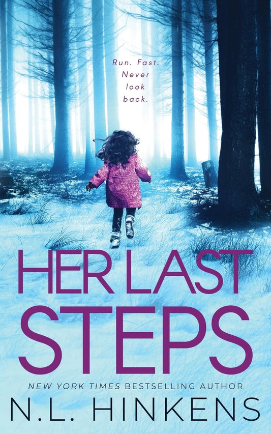 Her Last Steps: A psychological suspense thriller (Villainous Vacations Collection - Standalone Thrillers)