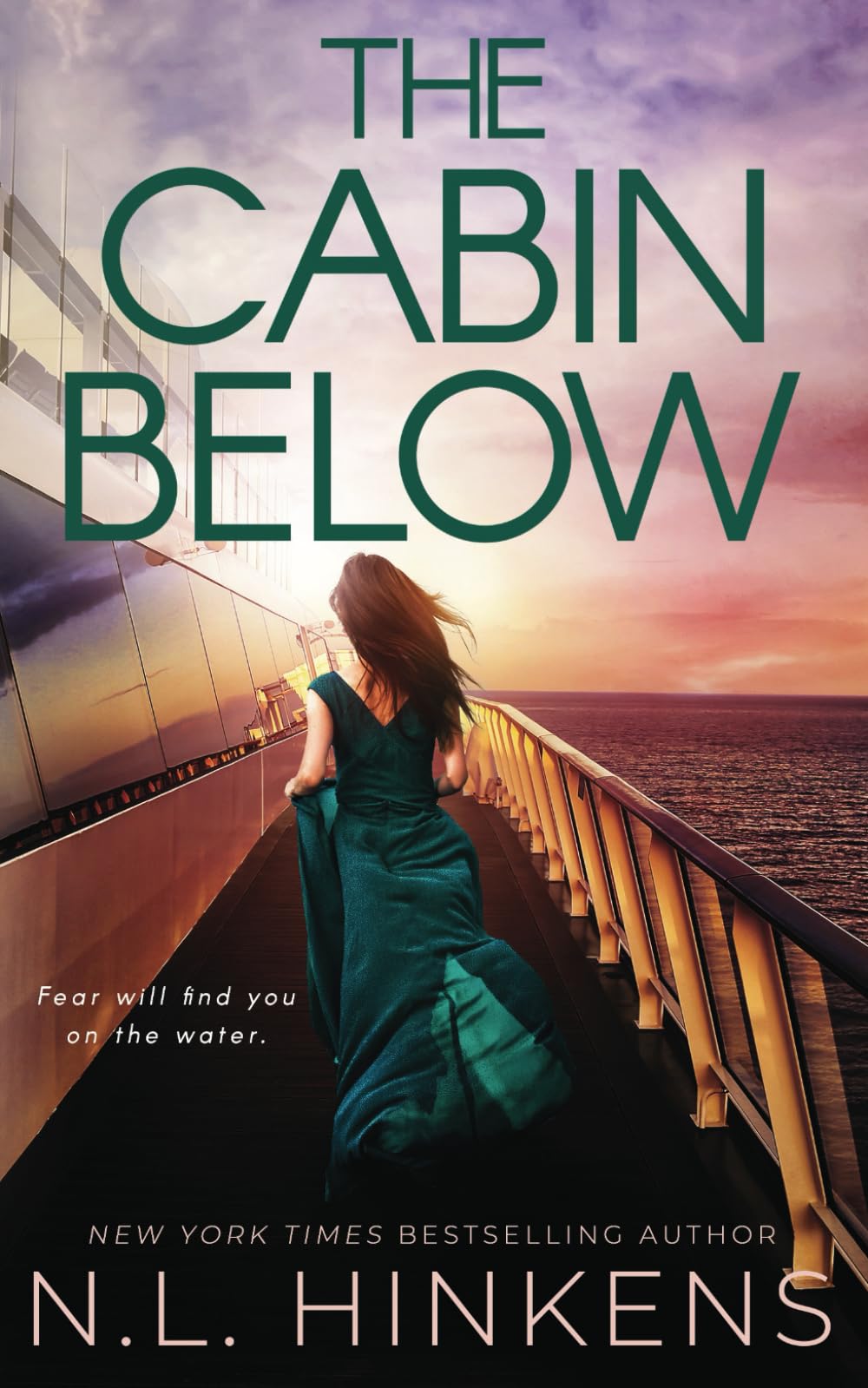 The Cabin Below: A psychological suspense thriller (Villainous Vacations Collection - Standalone Thrillers)
