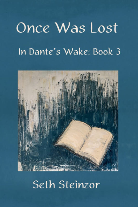 Once Was Lost (In Dante's Wake)