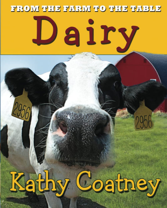 From the Farm to the Table Dairy - 525