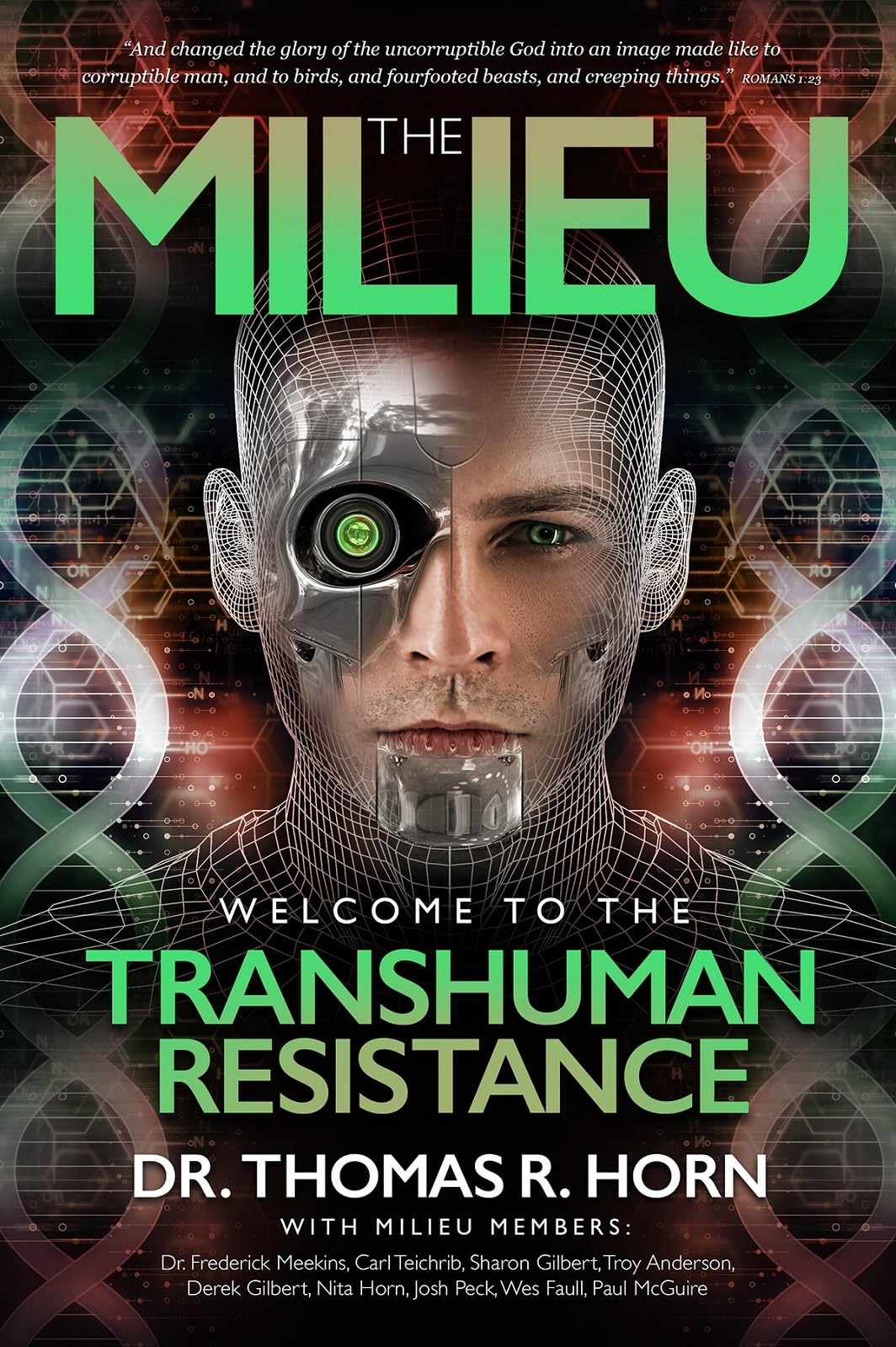 The Milieu: Welcome to the Transhuman Resistance - 4627