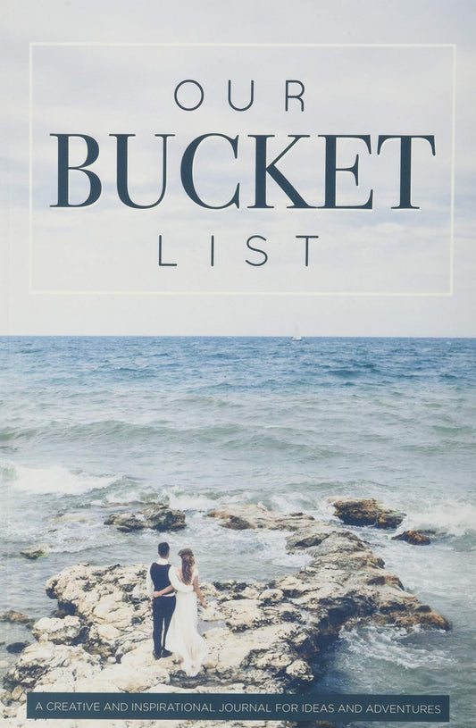 Our Bucket List: A Creative and Inspirational Journal for Ideas and Adventures for Couples - 3390