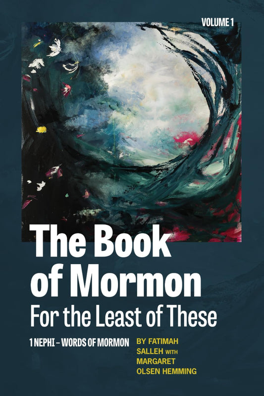The Book of Mormon for the Least of These, Volume 1 - 4291