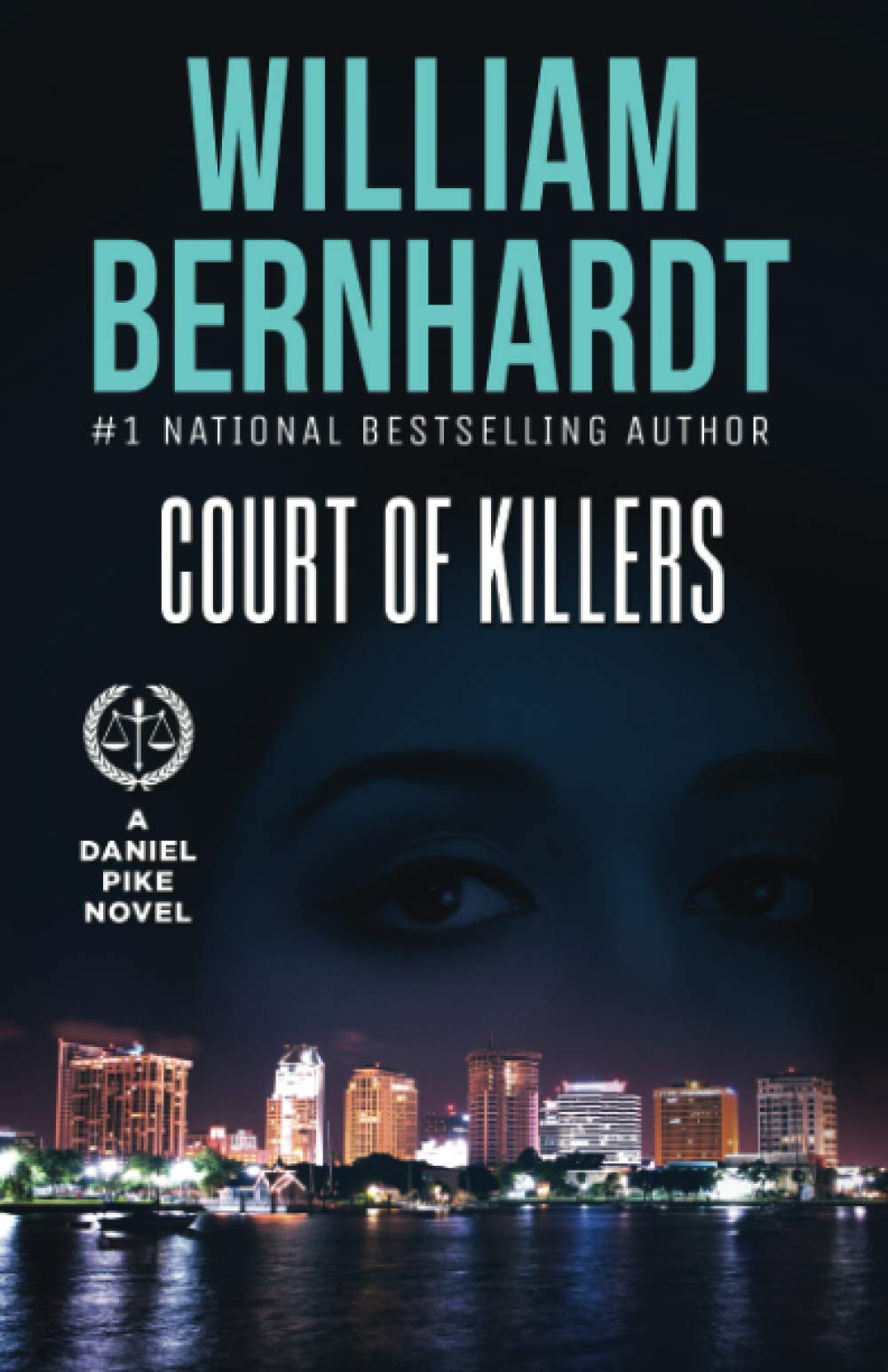 Court of Killers (Daniel Pike Legal Thriller Series)