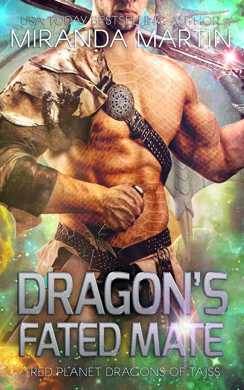 Dragon's Fated Mate: A Sci Fi Alien Second Chance Romance (Red Planet Dragons of Tajss)