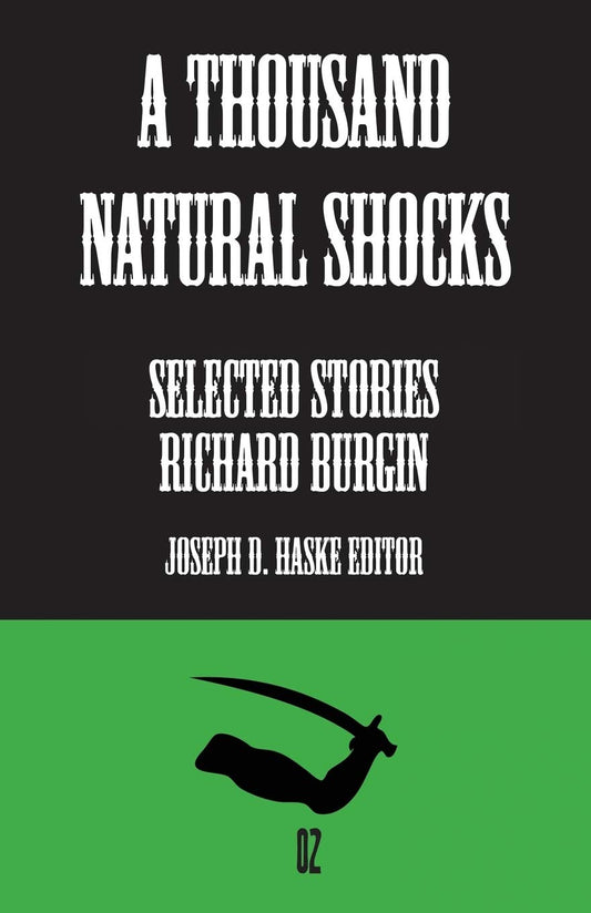 A Thousand Natural Shocks: A Collection of Stories