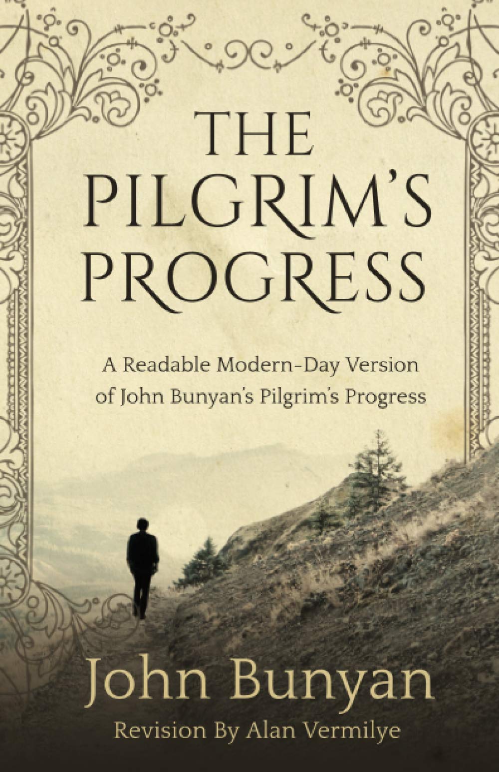 The Pilgrim's Progress: A Readable Modern-Day Version of John Bunyan’s Pilgrim’s Progress (Revised and easy-to-read) (The Pilgrim's Progress Series) - 5881