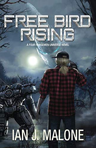 Free Bird Rising (Four Horsemen Tales)