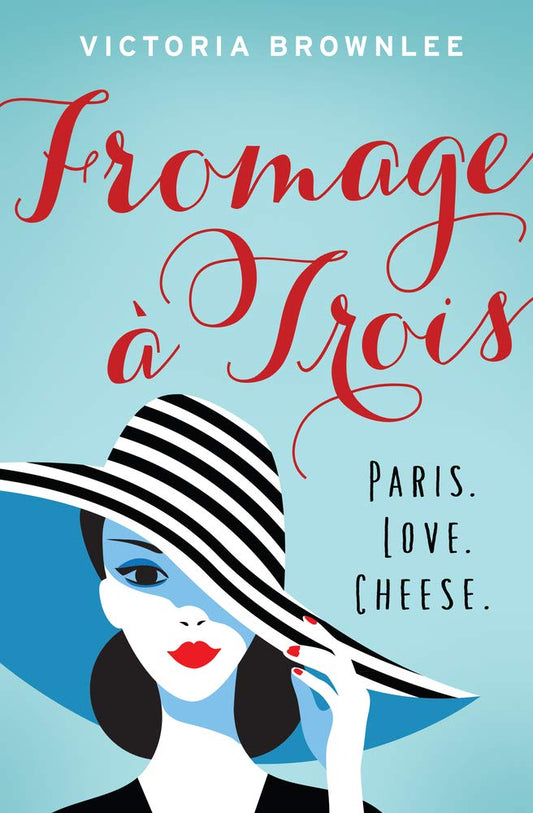Fromage à Trois: Paris. Love. Cheese. (1) - 7709