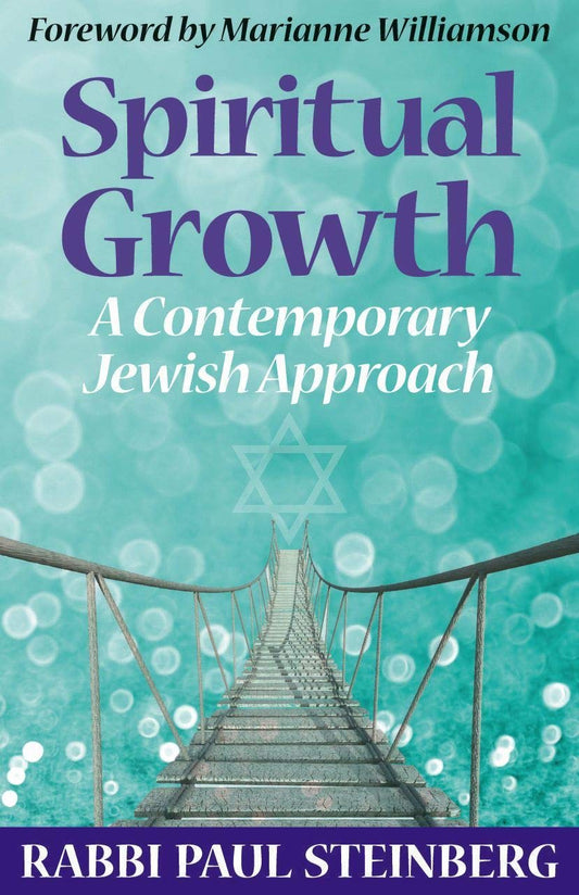 Spiritual Growth: A Contemporary Jewish Approach