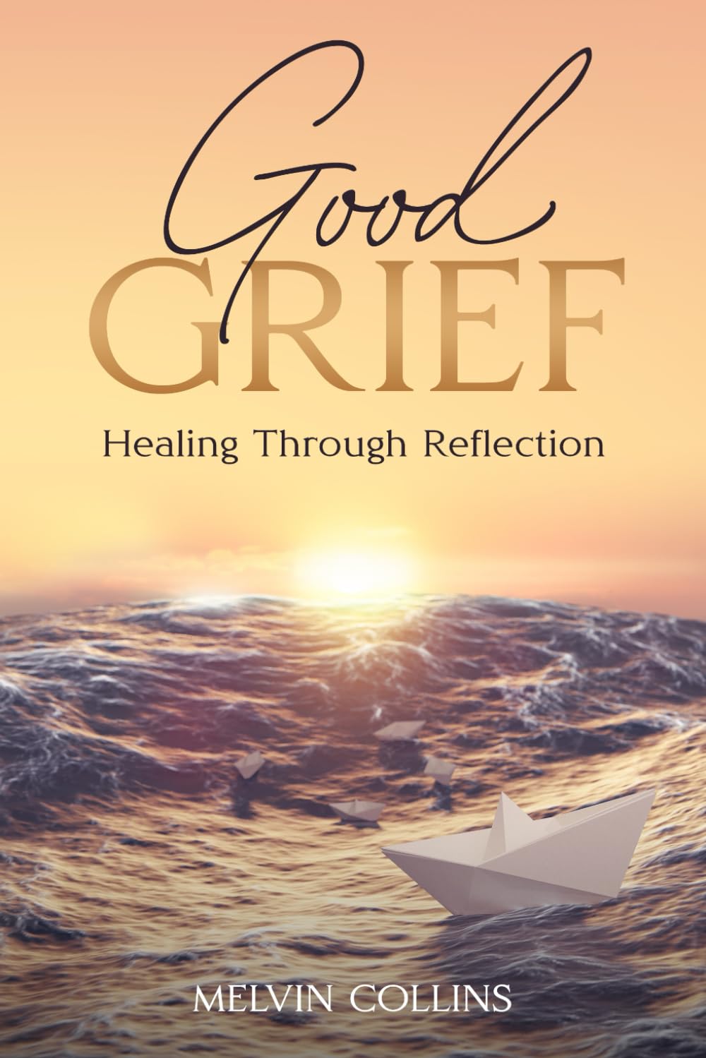 Good Grief: Healing Through Reflection