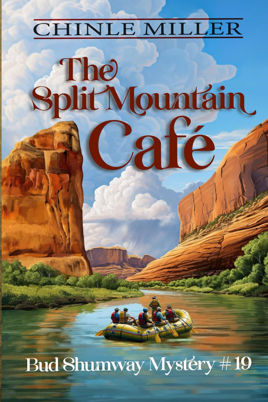 The Split Mountain Cafe (Bud Shumway Mystery Series) - 566