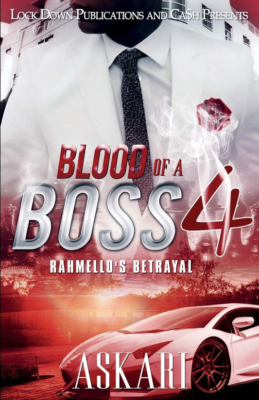 Blood of a Boss 4: Rahmello's Betrayal - 4872