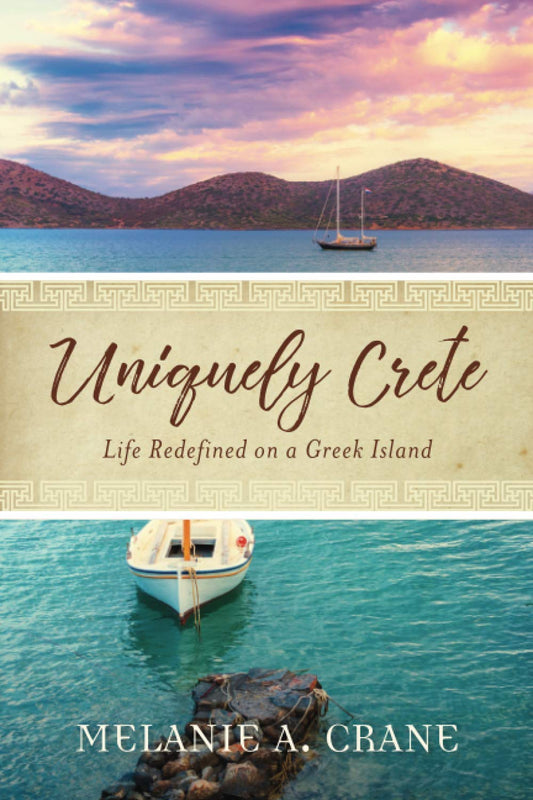 Uniquely Crete: Life Redefined on a Greek Island - 8888