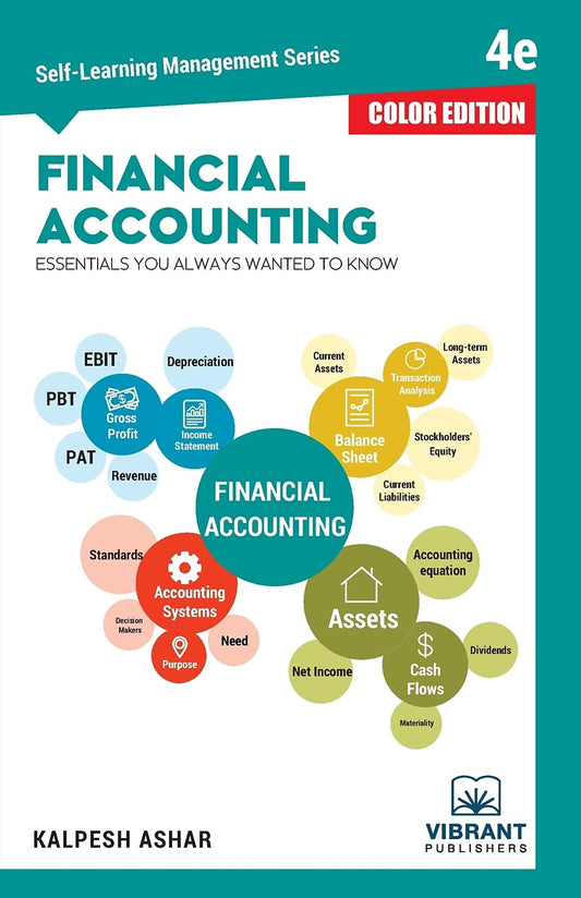 Financial Accounting Essentials You Always Wanted To Know (Color) (Self-Learning Management) - 1631