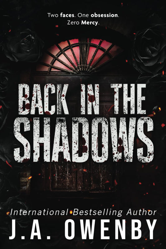 Back In the Shadows: A Dark Stalker Romance (The Shadows Series)