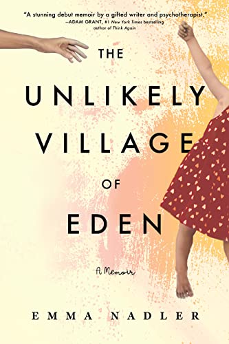 The Unlikely Village of Eden: A Memoir - 8800