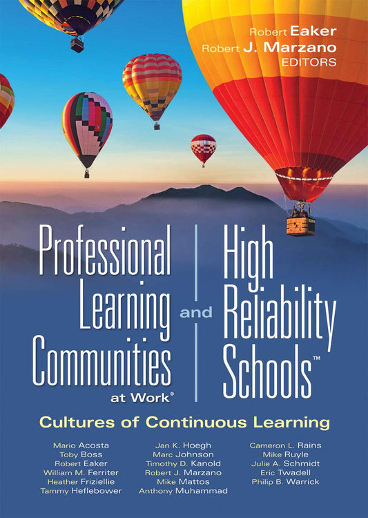 Professional Learning Communities at Work® and High Reliability SchoolsTM: Cultures of Continuous Learning (Ensure a viable and guaranteed curriculum) (Leading Edge) (Leading Edge, 11) - 2881