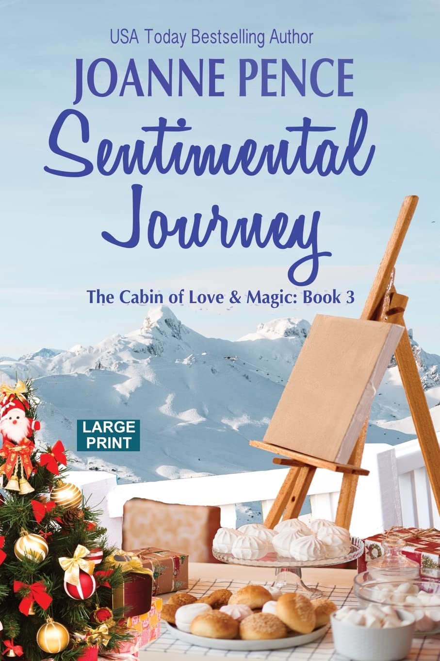 Sentimental Journey [Large Print]: The Cabin of Love & Magic (The Cabin of Mystery)